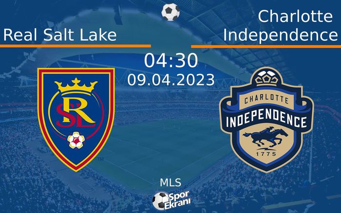 09 Nisan 2023 Real Salt Lake vs Charlotte Independence maçı Hangi Kanalda Saat Kaçta Yayınlanacak? 09 Nisan 2023 Real Salt Lake vs Charlotte Independence maçı Hangi Kanalda Saat Kaçta Yayınlanacak?