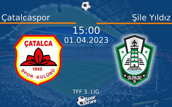 01 Nisan 2023 Çatalcaspor vs Şile Yıldız maçı Hangi Kanalda Saat Kaçta Yayınlanacak? 01 Nisan 2023 Çatalcaspor vs Şile Yıldız maçı Hangi Kanalda Saat Kaçta Yayınlanacak?