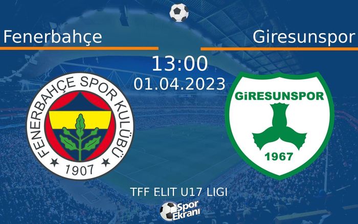 01 Nisan 2023 Fenerbahçe vs Giresunspor maçı Hangi Kanalda Saat Kaçta Yayınlanacak? 01 Nisan 2023 Fenerbahçe vs Giresunspor maçı Hangi Kanalda Saat Kaçta Yayınlanacak?