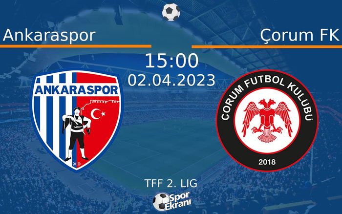 02 Nisan 2023 Ankaraspor vs Çorum FK maçı Hangi Kanalda Saat Kaçta Yayınlanacak? 02 Nisan 2023 Ankaraspor vs Çorum FK maçı Hangi Kanalda Saat Kaçta Yayınlanacak?