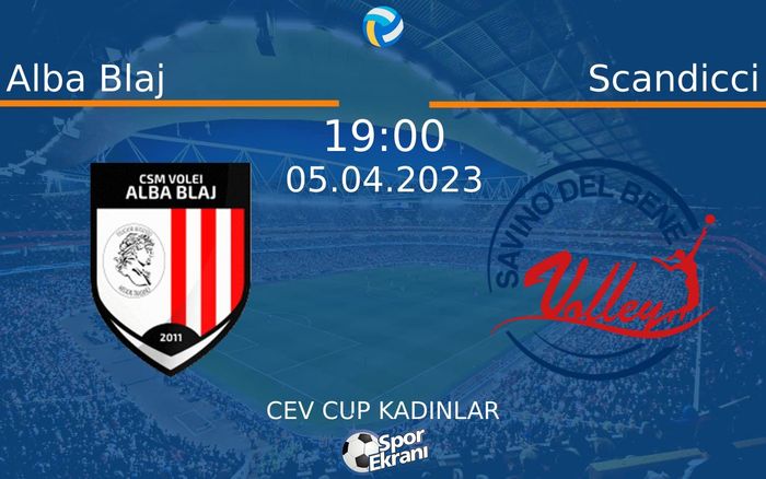 05 Nisan 2023 Alba Blaj vs Scandicci maçı Hangi Kanalda Saat Kaçta Yayınlanacak? 05 Nisan 2023 Alba Blaj vs Scandicci maçı Hangi Kanalda Saat Kaçta Yayınlanacak?