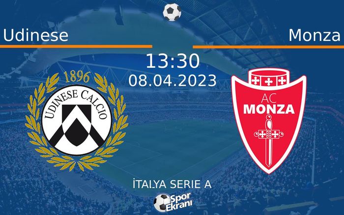 08 Nisan 2023 Udinese vs Monza maçı Hangi Kanalda Saat Kaçta Yayınlanacak? 08 Nisan 2023 Udinese vs Monza maçı Hangi Kanalda Saat Kaçta Yayınlanacak?