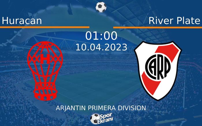10 Nisan 2023 Huracan vs River Plate maçı Hangi Kanalda Saat Kaçta Yayınlanacak? 10 Nisan 2023 Huracan vs River Plate maçı Hangi Kanalda Saat Kaçta Yayınlanacak?