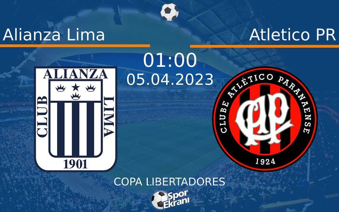 05 Nisan 2023 Alianza Lima vs Atletico PR maçı Hangi Kanalda Saat Kaçta Yayınlanacak? 05 Nisan 2023 Alianza Lima vs Atletico PR maçı Hangi Kanalda Saat Kaçta Yayınlanacak?