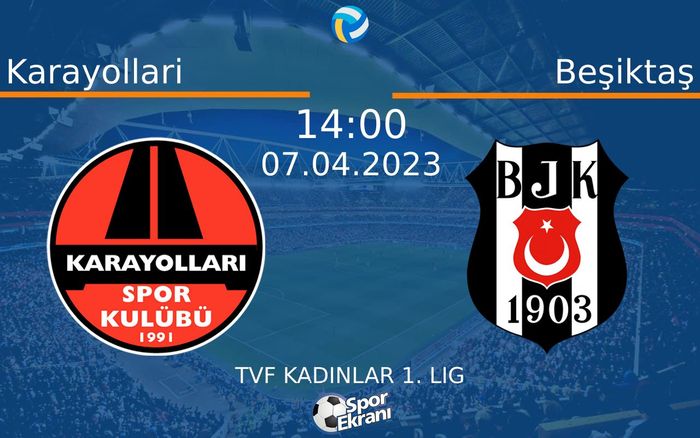 07 Nisan 2023 Karayollari vs Beşiktaş maçı Hangi Kanalda Saat Kaçta Yayınlanacak? 07 Nisan 2023 Karayollari vs Beşiktaş maçı Hangi Kanalda Saat Kaçta Yayınlanacak?