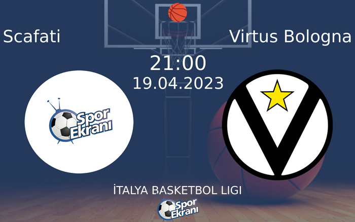19 Nisan 2023 Scafati vs Virtus Bologna maçı Hangi Kanalda Saat Kaçta Yayınlanacak? 19 Nisan 2023 Scafati vs Virtus Bologna maçı Hangi Kanalda Saat Kaçta Yayınlanacak?
