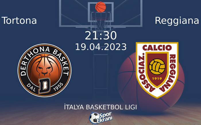 19 Nisan 2023 Tortona vs Reggiana maçı Hangi Kanalda Saat Kaçta Yayınlanacak? 19 Nisan 2023 Tortona vs Reggiana maçı Hangi Kanalda Saat Kaçta Yayınlanacak?
