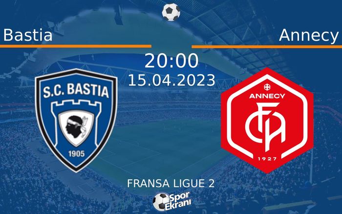 15 Nisan 2023 Bastia vs Annecy maçı Hangi Kanalda Saat Kaçta Yayınlanacak? 15 Nisan 2023 Bastia vs Annecy maçı Hangi Kanalda Saat Kaçta Yayınlanacak?