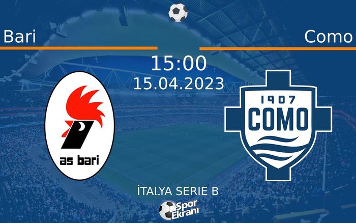 15 Nisan 2023 Bari vs Como maçı Hangi Kanalda Saat Kaçta Yayınlanacak? 15 Nisan 2023 Bari vs Como maçı Hangi Kanalda Saat Kaçta Yayınlanacak?