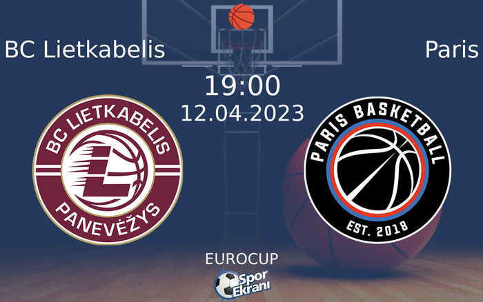 12 Nisan 2023 BC Lietkabelis vs Paris maçı Hangi Kanalda Saat Kaçta Yayınlanacak? 12 Nisan 2023 BC Lietkabelis vs Paris maçı Hangi Kanalda Saat Kaçta Yayınlanacak?