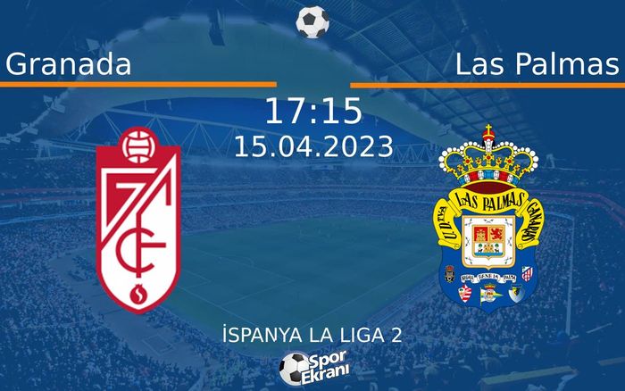 15 Nisan 2023 Granada vs Las Palmas maçı Hangi Kanalda Saat Kaçta Yayınlanacak? 15 Nisan 2023 Granada vs Las Palmas maçı Hangi Kanalda Saat Kaçta Yayınlanacak?