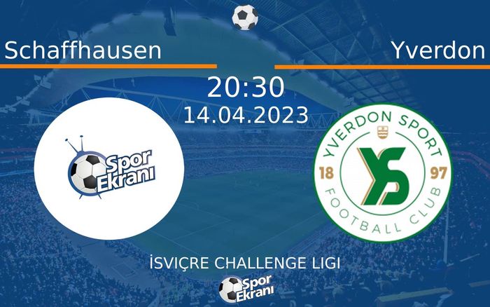 14 Nisan 2023 Schaffhausen vs Yverdon maçı Hangi Kanalda Saat Kaçta Yayınlanacak? 14 Nisan 2023 Schaffhausen vs Yverdon maçı Hangi Kanalda Saat Kaçta Yayınlanacak?