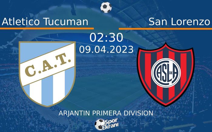 09 Nisan 2023 Atletico Tucuman vs San Lorenzo maçı Hangi Kanalda Saat Kaçta Yayınlanacak? 09 Nisan 2023 Atletico Tucuman vs San Lorenzo maçı Hangi Kanalda Saat Kaçta Yayınlanacak?