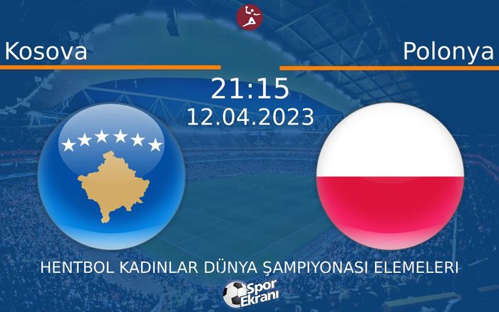 12 Nisan 2023 Kosova vs Polonya maçı Hangi Kanalda Saat Kaçta Yayınlanacak? 12 Nisan 2023 Kosova vs Polonya maçı Hangi Kanalda Saat Kaçta Yayınlanacak?