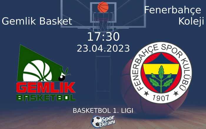 23 Nisan 2023 Gemlik Basket vs Fenerbahçe Koleji maçı Hangi Kanalda Saat Kaçta Yayınlanacak? 23 Nisan 2023 Gemlik Basket vs Fenerbahçe Koleji maçı Hangi Kanalda Saat Kaçta Yayınlanacak?