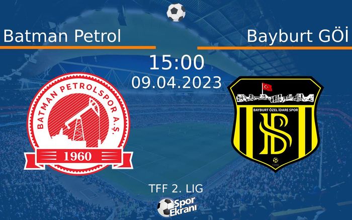 09 Nisan 2023 Batman Petrol vs Bayburt GÖİ maçı Hangi Kanalda Saat Kaçta Yayınlanacak? 09 Nisan 2023 Batman Petrol vs Bayburt GÖİ maçı Hangi Kanalda Saat Kaçta Yayınlanacak?