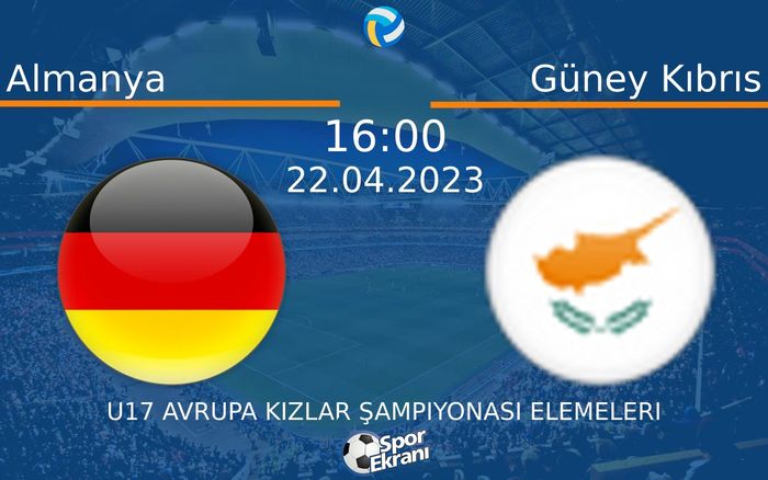 22 Nisan 2023 Almanya vs Güney Kıbrıs maçı Hangi Kanalda Saat Kaçta Yayınlanacak? 22 Nisan 2023 Almanya vs Güney Kıbrıs maçı Hangi Kanalda Saat Kaçta Yayınlanacak?