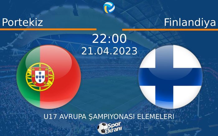 21 Nisan 2023 Portekiz vs Finlandiya maçı Hangi Kanalda Saat Kaçta Yayınlanacak? 21 Nisan 2023 Portekiz vs Finlandiya maçı Hangi Kanalda Saat Kaçta Yayınlanacak?