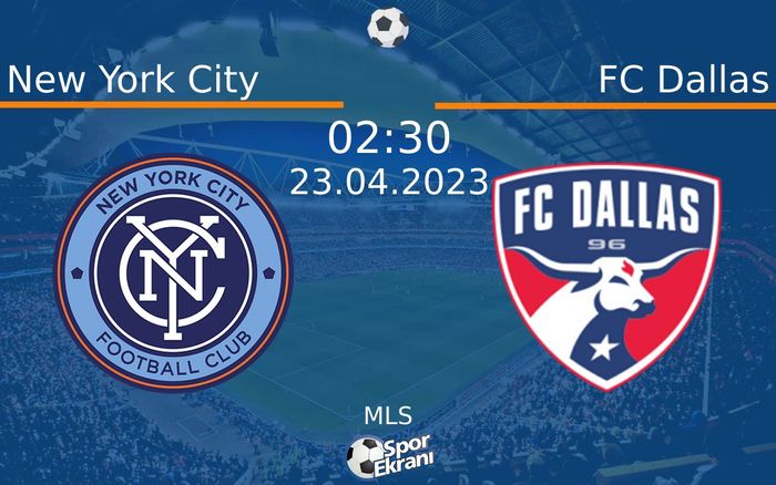 23 Nisan 2023 New York City vs FC Dallas maçı Hangi Kanalda Saat Kaçta Yayınlanacak? 23 Nisan 2023 New York City vs FC Dallas maçı Hangi Kanalda Saat Kaçta Yayınlanacak?