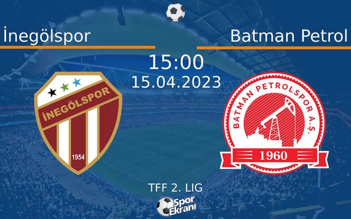 15 Nisan 2023 İnegölspor vs Batman Petrol maçı Hangi Kanalda Saat Kaçta Yayınlanacak? 15 Nisan 2023 İnegölspor vs Batman Petrol maçı Hangi Kanalda Saat Kaçta Yayınlanacak?