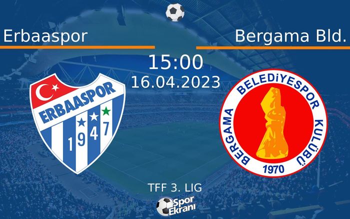 16 Nisan 2023 Erbaaspor vs Bergama Bld. maçı Hangi Kanalda Saat Kaçta Yayınlanacak? 16 Nisan 2023 Erbaaspor vs Bergama Bld. maçı Hangi Kanalda Saat Kaçta Yayınlanacak?