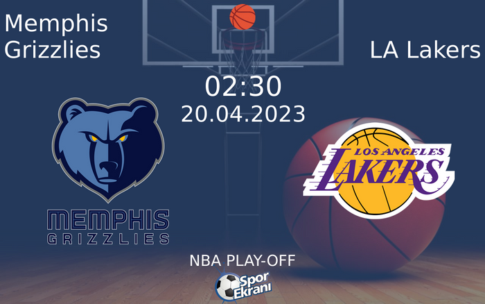 20 Nisan 2023 Memphis Grizzlies vs LA Lakers maçı Hangi Kanalda Saat Kaçta Yayınlanacak? 20 Nisan 2023 Memphis Grizzlies vs LA Lakers maçı Hangi Kanalda Saat Kaçta Yayınlanacak?