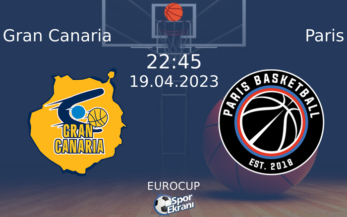 19 Nisan 2023 Gran Canaria vs Paris maçı Hangi Kanalda Saat Kaçta Yayınlanacak? 19 Nisan 2023 Gran Canaria vs Paris maçı Hangi Kanalda Saat Kaçta Yayınlanacak?