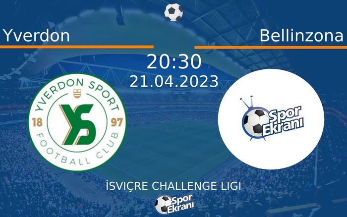 21 Nisan 2023 Yverdon vs Bellinzona maçı Hangi Kanalda Saat Kaçta Yayınlanacak? 21 Nisan 2023 Yverdon vs Bellinzona maçı Hangi Kanalda Saat Kaçta Yayınlanacak?