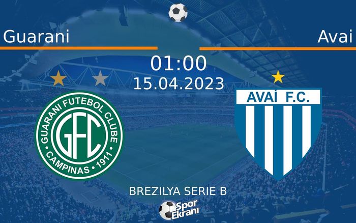 15 Nisan 2023 Guarani vs Avai maçı Hangi Kanalda Saat Kaçta Yayınlanacak? 15 Nisan 2023 Guarani vs Avai maçı Hangi Kanalda Saat Kaçta Yayınlanacak?
