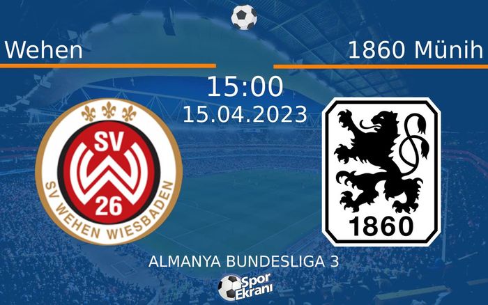 15 Nisan 2023 Wehen vs 1860 Münih maçı Hangi Kanalda Saat Kaçta Yayınlanacak? 15 Nisan 2023 Wehen vs 1860 Münih maçı Hangi Kanalda Saat Kaçta Yayınlanacak?