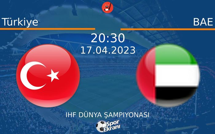 17 Nisan 2023 Türkiye vs BAE maçı Hangi Kanalda Saat Kaçta Yayınlanacak? 17 Nisan 2023 Türkiye vs BAE maçı Hangi Kanalda Saat Kaçta Yayınlanacak?