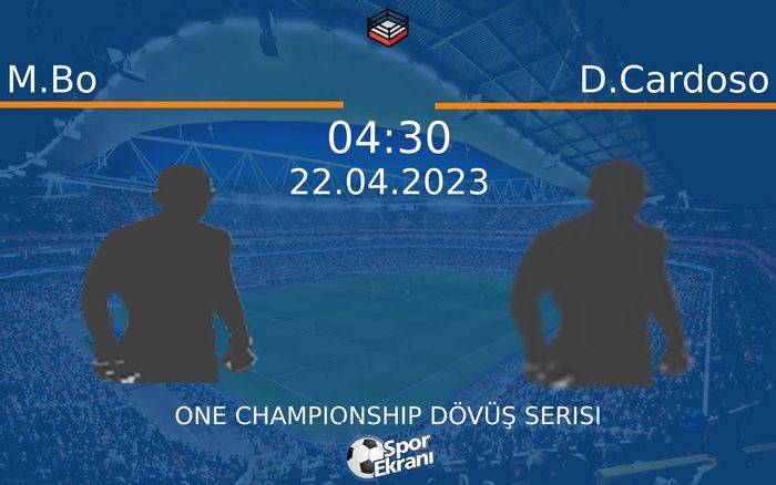 22 Nisan 2023 M.Bo vs D.Cardoso maçı Hangi Kanalda Saat Kaçta Yayınlanacak? 22 Nisan 2023 M.Bo vs D.Cardoso maçı Hangi Kanalda Saat Kaçta Yayınlanacak?
