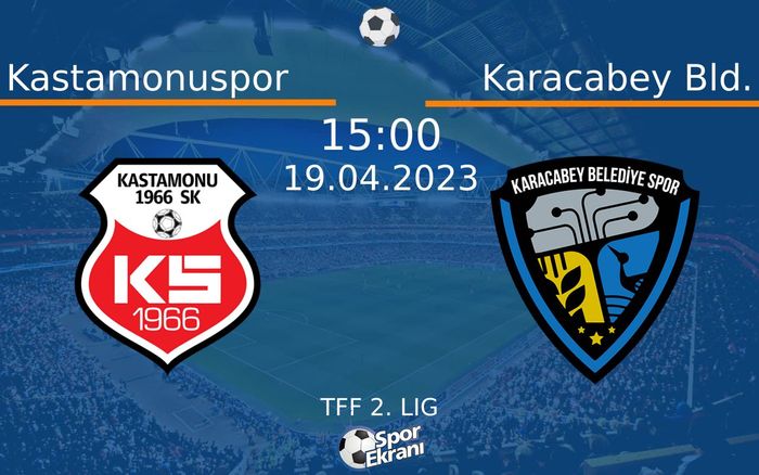 19 Nisan 2023 Kastamonuspor vs Karacabey Bld. maçı Hangi Kanalda Saat Kaçta Yayınlanacak? 19 Nisan 2023 Kastamonuspor vs Karacabey Bld. maçı Hangi Kanalda Saat Kaçta Yayınlanacak?