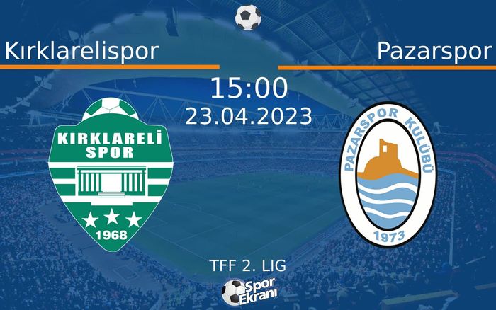 23 Nisan 2023 Kırklarelispor vs Pazarspor maçı Hangi Kanalda Saat Kaçta Yayınlanacak? 23 Nisan 2023 Kırklarelispor vs Pazarspor maçı Hangi Kanalda Saat Kaçta Yayınlanacak?