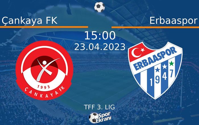 23 Nisan 2023 Çankaya FK vs Erbaaspor maçı Hangi Kanalda Saat Kaçta Yayınlanacak? 23 Nisan 2023 Çankaya FK vs Erbaaspor maçı Hangi Kanalda Saat Kaçta Yayınlanacak?