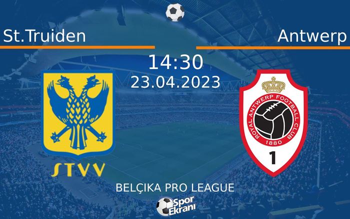 23 Nisan 2023 St.Truiden vs Antwerp maçı Hangi Kanalda Saat Kaçta Yayınlanacak? 23 Nisan 2023 St.Truiden vs Antwerp maçı Hangi Kanalda Saat Kaçta Yayınlanacak?