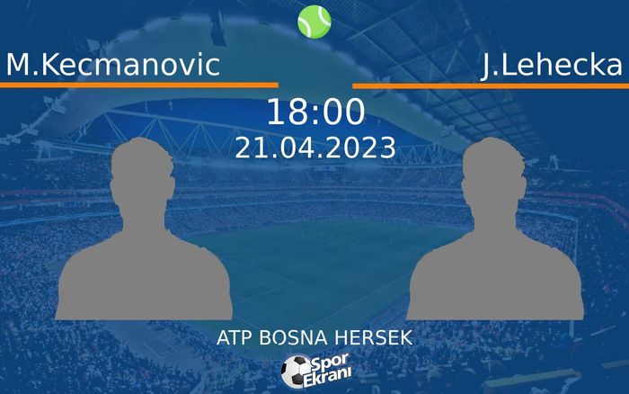 21 Nisan 2023 M.Kecmanovic vs J.Lehecka maçı Hangi Kanalda Saat Kaçta Yayınlanacak? 21 Nisan 2023 M.Kecmanovic vs J.Lehecka maçı Hangi Kanalda Saat Kaçta Yayınlanacak?
