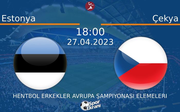 27 Nisan 2023 Estonya vs Çekya maçı Hangi Kanalda Saat Kaçta Yayınlanacak? 27 Nisan 2023 Estonya vs Çekya maçı Hangi Kanalda Saat Kaçta Yayınlanacak?