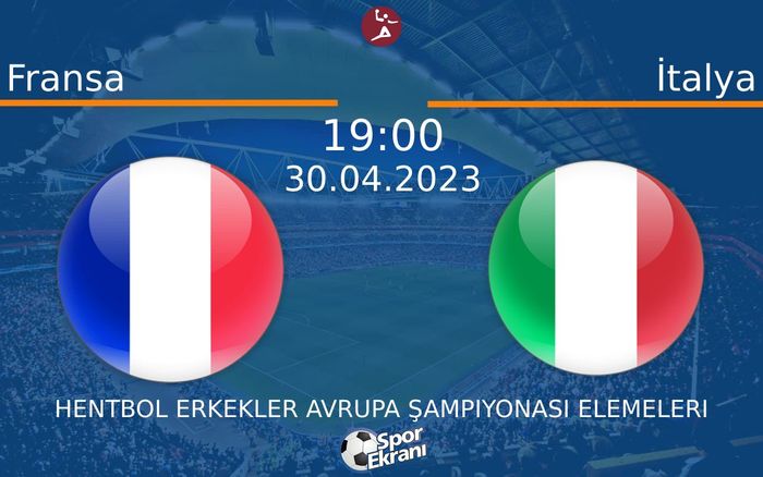 30 Nisan 2023 Fransa vs İtalya maçı Hangi Kanalda Saat Kaçta Yayınlanacak? 30 Nisan 2023 Fransa vs İtalya maçı Hangi Kanalda Saat Kaçta Yayınlanacak?