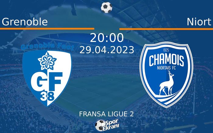 29 Nisan 2023 Grenoble vs Niort maçı Hangi Kanalda Saat Kaçta Yayınlanacak? 29 Nisan 2023 Grenoble vs Niort maçı Hangi Kanalda Saat Kaçta Yayınlanacak?