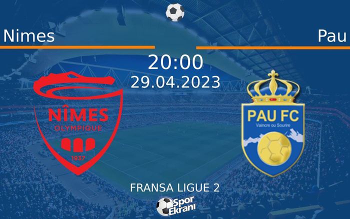 29 Nisan 2023 Nimes vs Pau maçı Hangi Kanalda Saat Kaçta Yayınlanacak? 29 Nisan 2023 Nimes vs Pau maçı Hangi Kanalda Saat Kaçta Yayınlanacak?