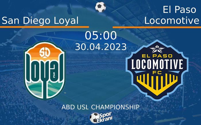 30 Nisan 2023 San Diego Loyal vs El Paso Locomotive maçı Hangi Kanalda Saat Kaçta Yayınlanacak? 30 Nisan 2023 San Diego Loyal vs El Paso Locomotive maçı Hangi Kanalda Saat Kaçta Yayınlanacak?