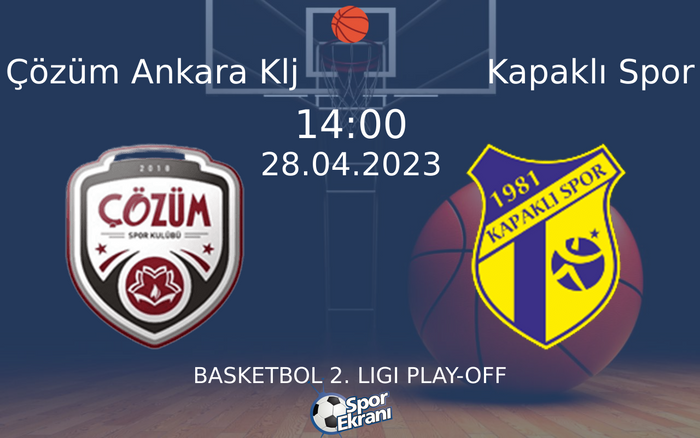 28 Nisan 2023 Çözüm Ankara Klj vs Kapaklı Spor maçı Hangi Kanalda Saat Kaçta Yayınlanacak? 28 Nisan 2023 Çözüm Ankara Klj vs Kapaklı Spor maçı Hangi Kanalda Saat Kaçta Yayınlanacak?