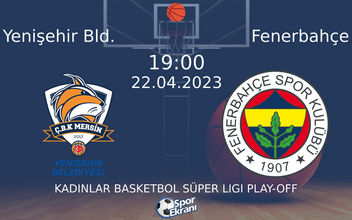 22 Nisan 2023 Yenişehir Bld. vs Fenerbahçe maçı Hangi Kanalda Saat Kaçta Yayınlanacak? 22 Nisan 2023 Yenişehir Bld. vs Fenerbahçe maçı Hangi Kanalda Saat Kaçta Yayınlanacak?