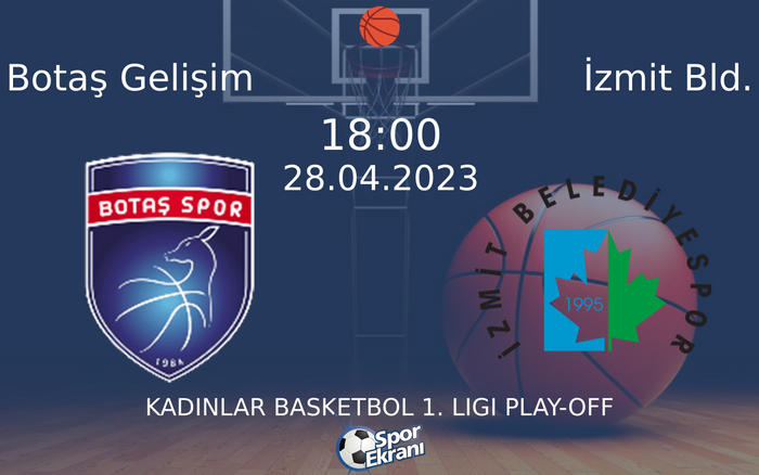 28 Nisan 2023 Botaş Gelişim vs İzmit Bld. maçı Hangi Kanalda Saat Kaçta Yayınlanacak? 28 Nisan 2023 Botaş Gelişim vs İzmit Bld. maçı Hangi Kanalda Saat Kaçta Yayınlanacak?