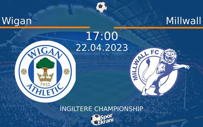 22 Nisan 2023 Wigan vs Millwall maçı Hangi Kanalda Saat Kaçta Yayınlanacak? 22 Nisan 2023 Wigan vs Millwall maçı Hangi Kanalda Saat Kaçta Yayınlanacak?