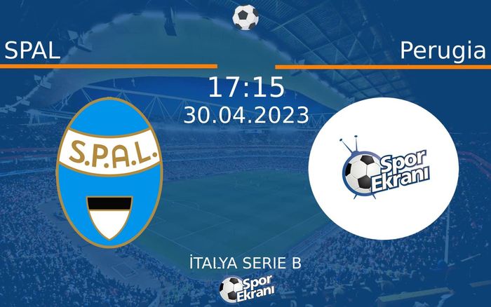 30 Nisan 2023 SPAL vs Perugia maçı Hangi Kanalda Saat Kaçta Yayınlanacak? 30 Nisan 2023 SPAL vs Perugia maçı Hangi Kanalda Saat Kaçta Yayınlanacak?