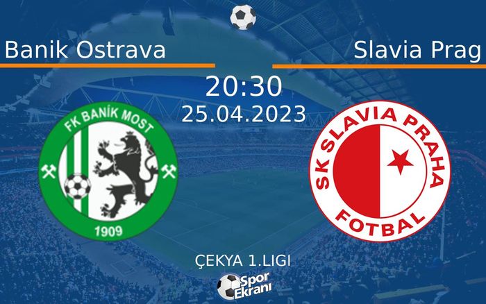 25 Nisan 2023 Banik Ostrava vs Slavia Prag maçı Hangi Kanalda Saat Kaçta Yayınlanacak? 25 Nisan 2023 Banik Ostrava vs Slavia Prag maçı Hangi Kanalda Saat Kaçta Yayınlanacak?