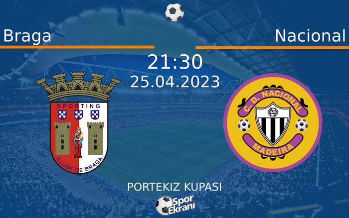 25 Nisan 2023 Braga vs Nacional maçı Hangi Kanalda Saat Kaçta Yayınlanacak? 25 Nisan 2023 Braga vs Nacional maçı Hangi Kanalda Saat Kaçta Yayınlanacak?