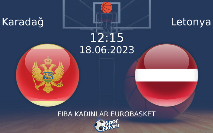 18 Haziran 2023 Karadağ vs Letonya maçı Hangi Kanalda Saat Kaçta Yayınlanacak? 18 Haziran 2023 Karadağ vs Letonya maçı Hangi Kanalda Saat Kaçta Yayınlanacak?